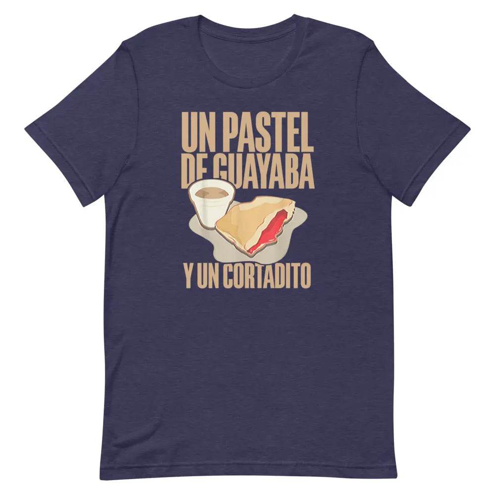 Un Pastel de Guayaba y un Cortadito T-Shirt – Cuban Breakfast Culture Tee