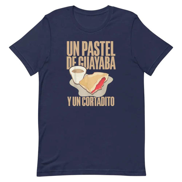 Un Pastel de Guayaba y un Cortadito T-Shirt – Cuban Breakfast Culture Tee