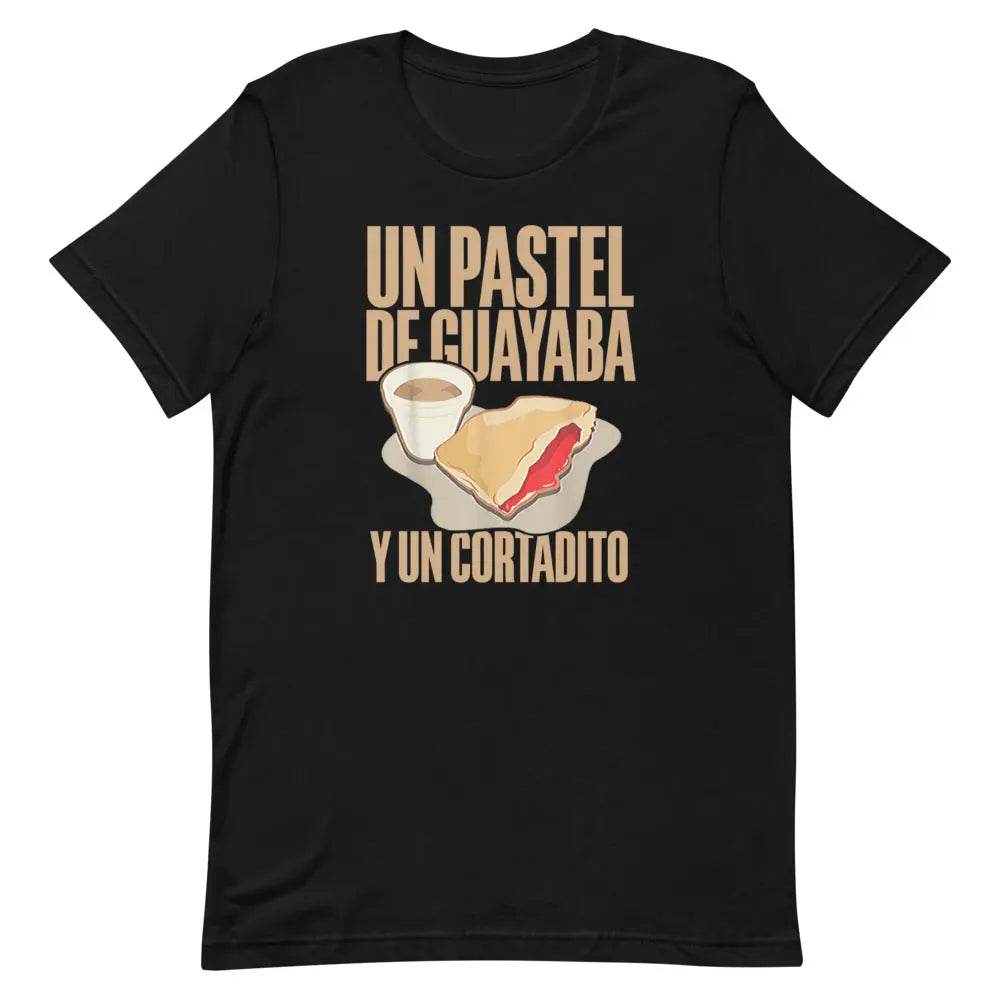 Un Pastel de Guayaba y un Cortadito T-Shirt – Cuban Breakfast Culture Tee