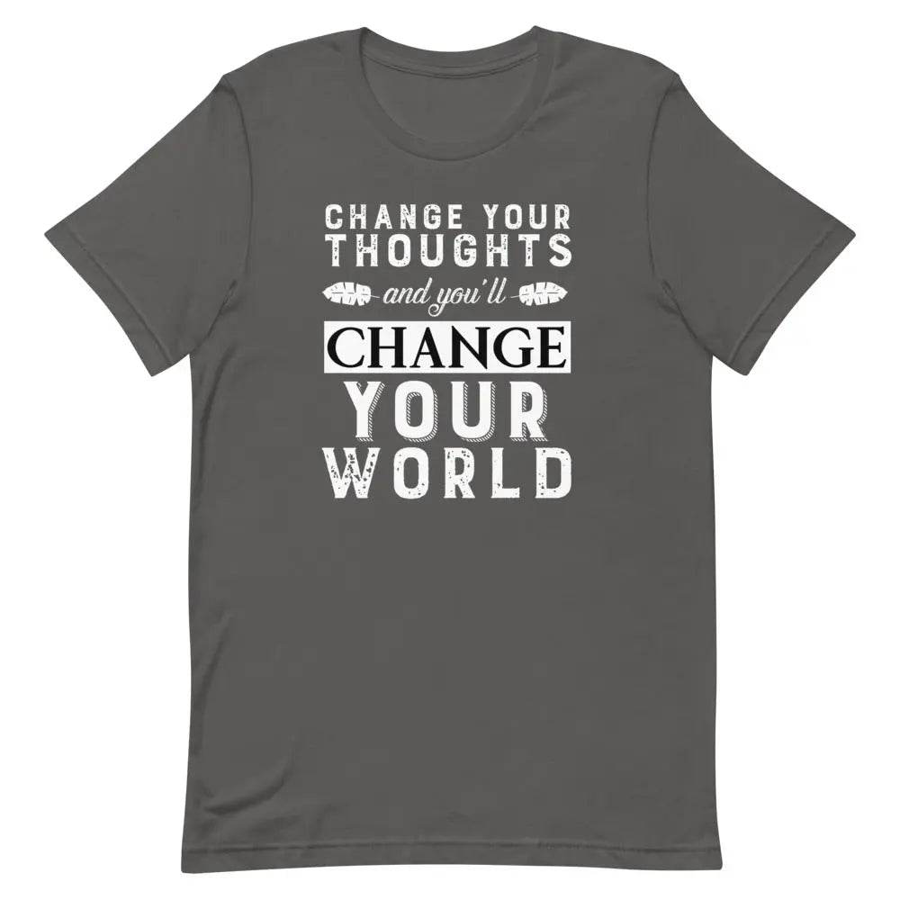 Change your thoughts and you'll change your world - Short-sleeve unisex t-shirt - Miami 305 Shirts