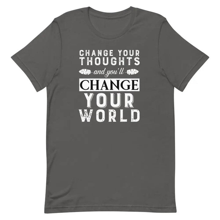 Change your thoughts and you'll change your world - Short-sleeve unisex t-shirt - Miami 305 Shirts
