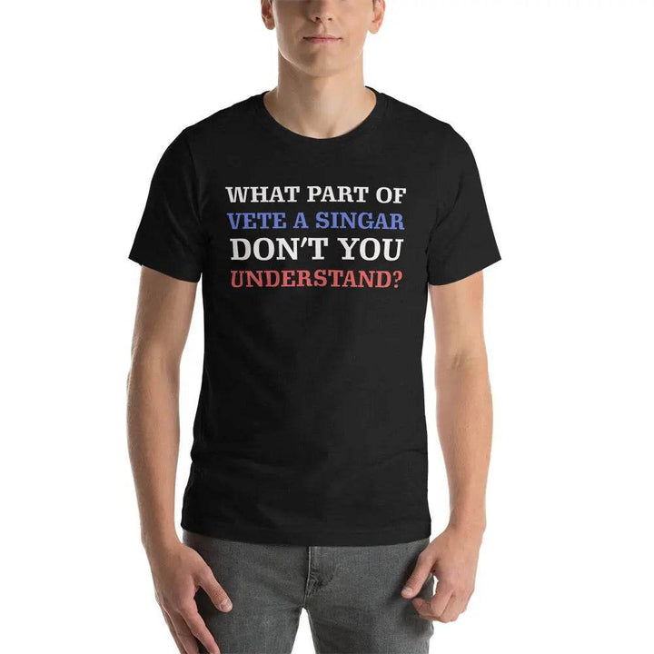 What part of vete a singar don't you understand? Unisex t-shirt - Miami 305 Shirts