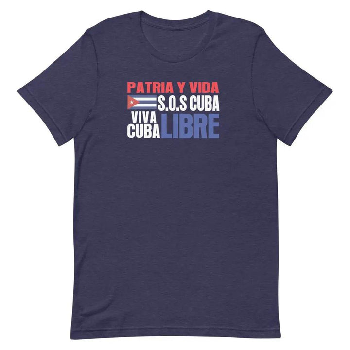 Patria y Vida...Viva Cuba Libre..SOS CUBA! - Short-sleeve unisex t-shirt - Miami 305 Shirts