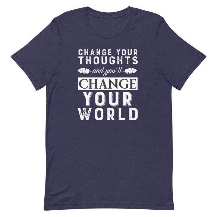 Change your thoughts and you'll change your world - Short-sleeve unisex t-shirt - Miami 305 Shirts