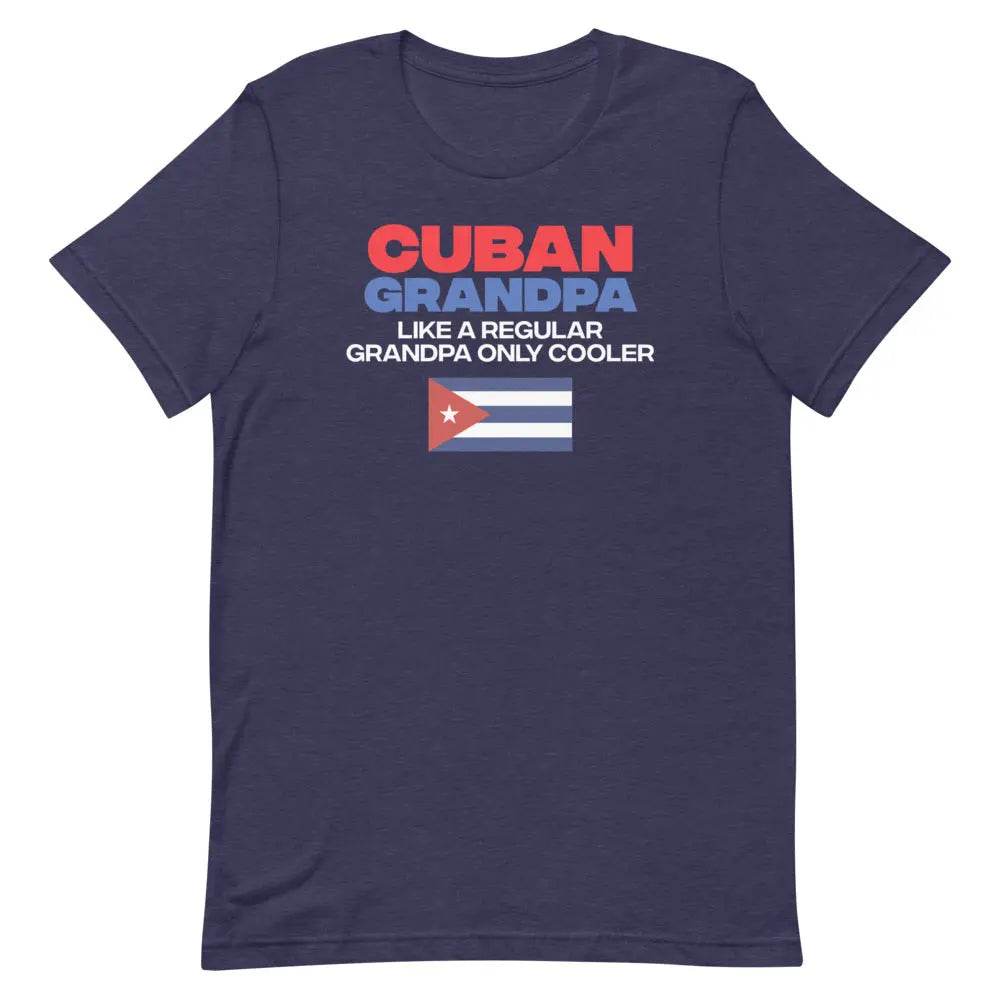 Cuban Grandpa....Like a regular grandpa....only cooler - Miami 305 Shirts