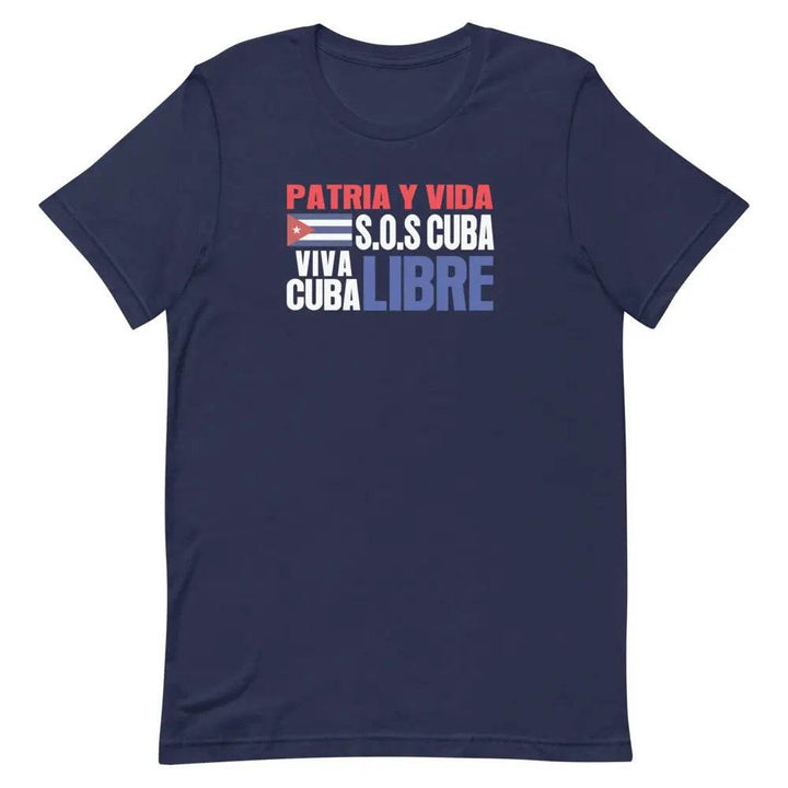 Patria y Vida...Viva Cuba Libre..SOS CUBA! - Short-sleeve unisex t-shirt - Miami 305 Shirts