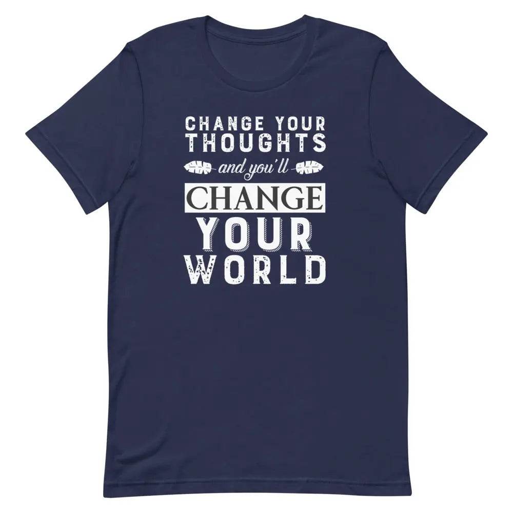 Change your thoughts and you'll change your world - Short-sleeve unisex t-shirt - Miami 305 Shirts