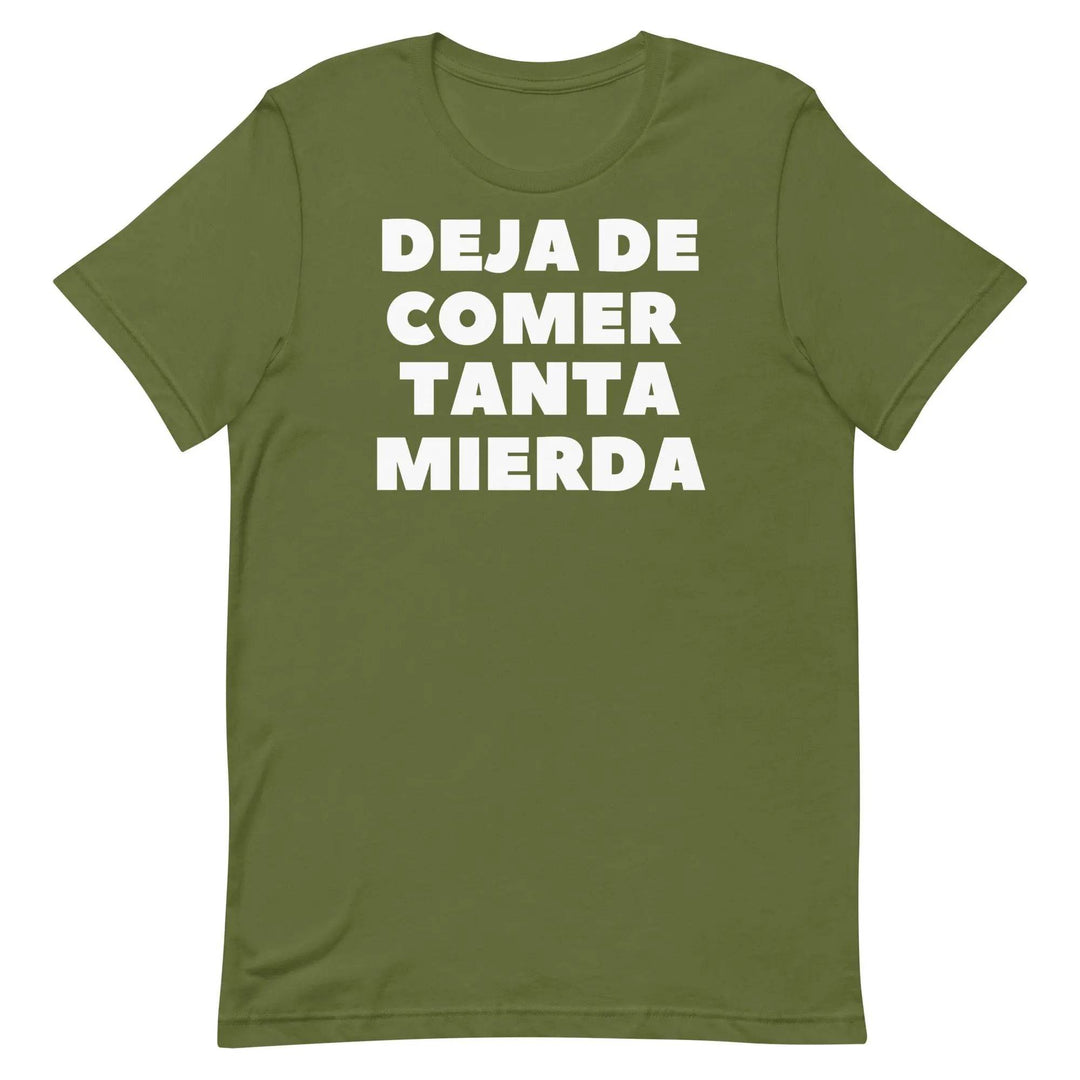 Deja de Comer Tanta Mierda Short-sleeve unisex t-shirt - Miami 305 Shirts