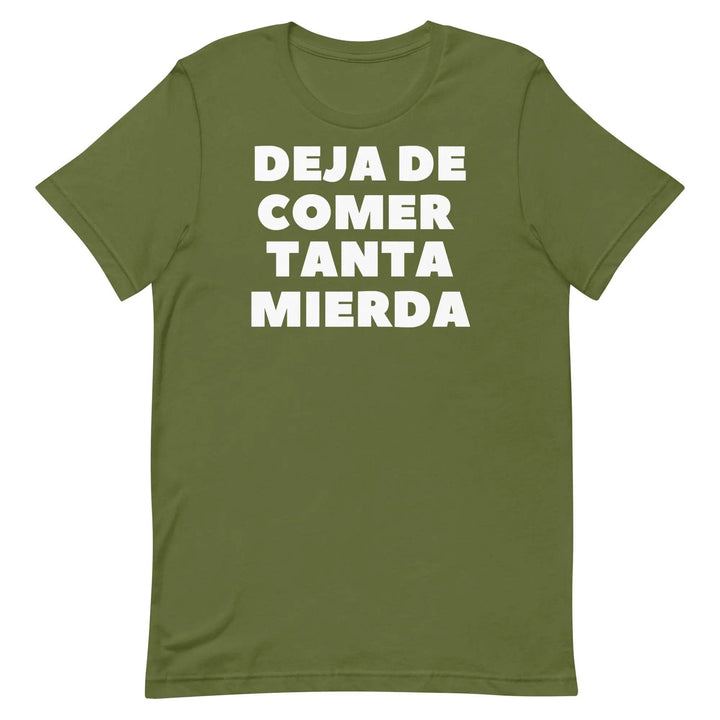 Deja de Comer Tanta Mierda Short-sleeve unisex t-shirt - Miami 305 Shirts