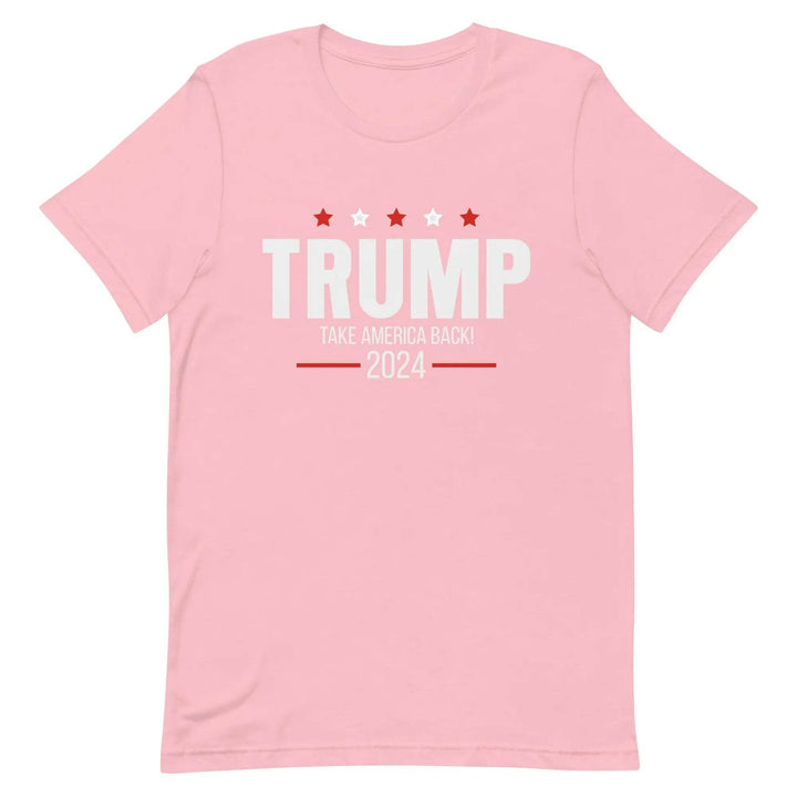 Trump - Take America Back - Unisex t-shirt - Miami 305 Shirts