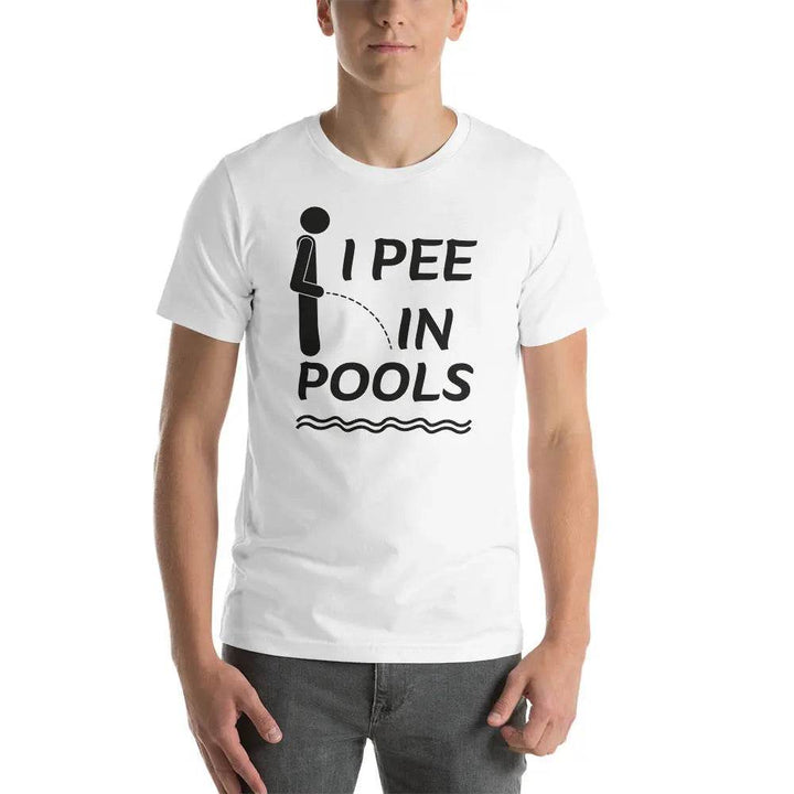 I PEE IN POOLS - Unisex t-shirt - Miami 305 Shirts