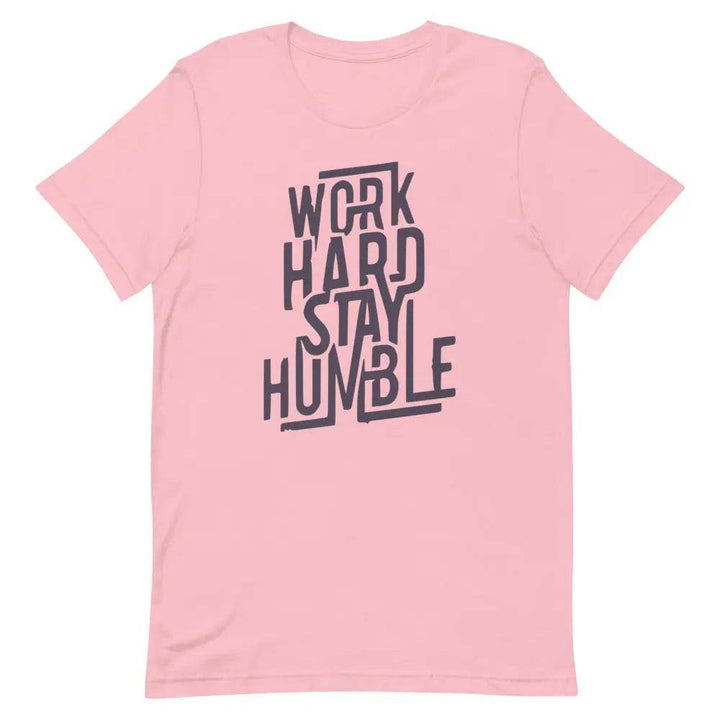 Work Hard Stay Humble T-Shirt – Motivational Grind Mode Tee for Men &amp; Women