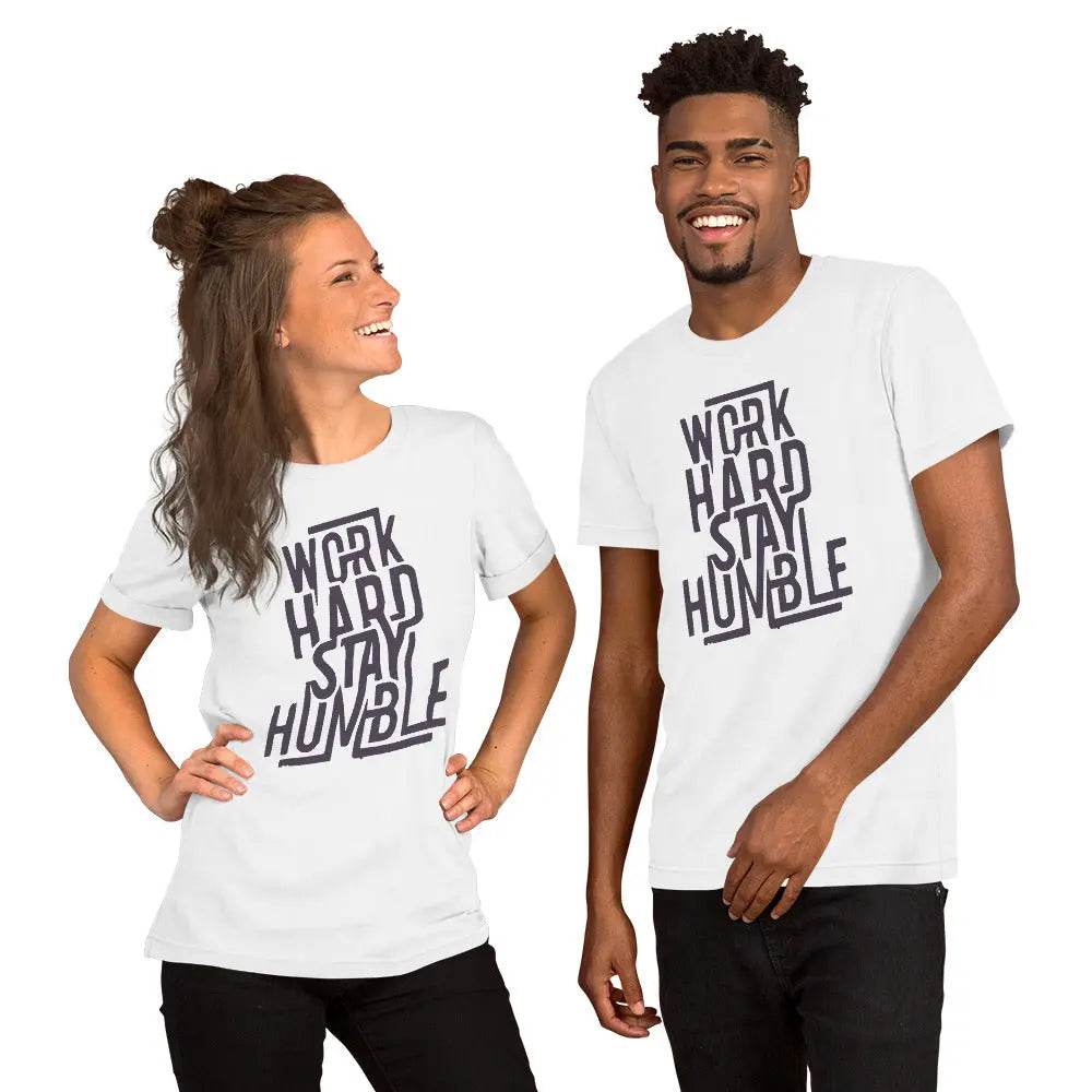 Work Hard Stay Humble T-Shirt – Motivational Grind Mode Tee for Men & Women